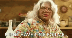 Tyler Perry You Didn't Have To Cut Me Off Meme GIF