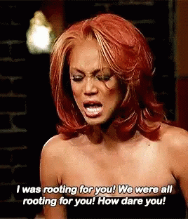 Tyra Banks I Was Rooting For You GIF