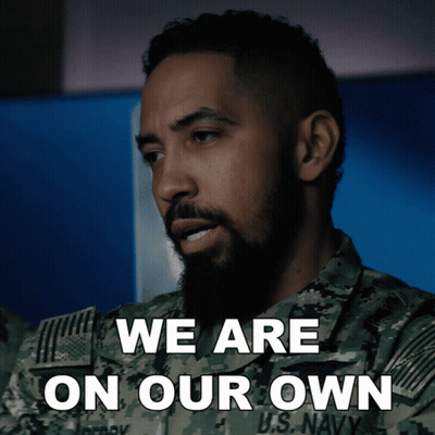 U.S. Navy Man Says We Are On Our Own GIF