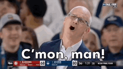 Uconn Dan Hurley Cmon Man GIF