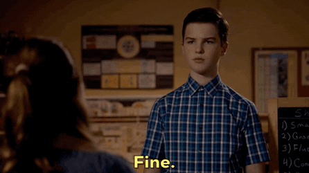 Ugh Fine Young Sheldon Cooper GIF