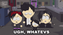 Ugh Goth Boys South Park GIF