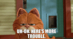 Uh Oh Trouble Garfield GIF