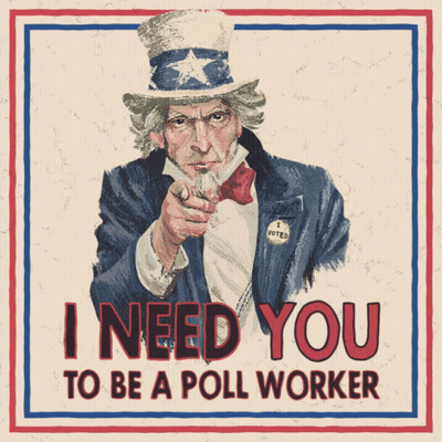 Uncle Sam Pointing I Need You Poll Worker GIF