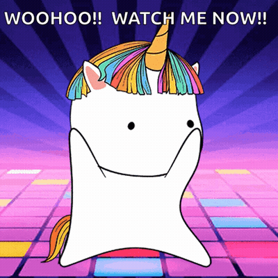 Unicorn Saying Woohoo Watch Me Now GIF
