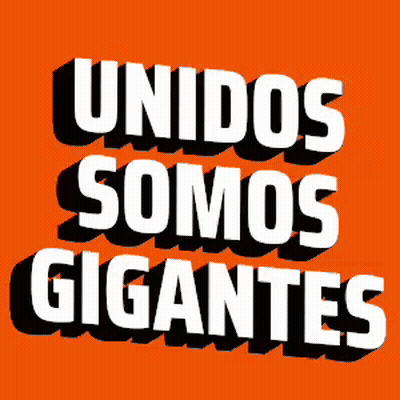 Unidos Somos Gigantes Poster GIF