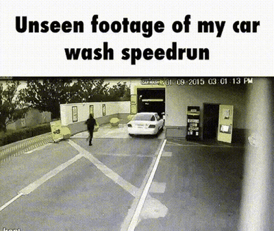 Unseen Car Wash Speedrun Footage January 9 2015 GIF