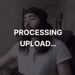 Upload Excited Processing Upload  GIF