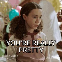  Upload You're Really Pretty Nevaeh GIF