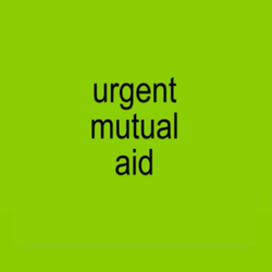 Urgent Mutual Aid GIF