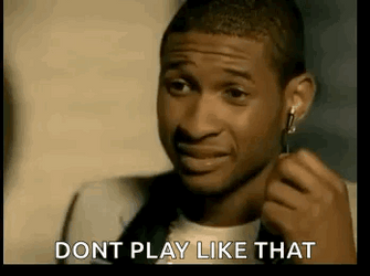 Usher Don't Play Like That GIF