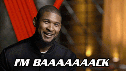 Usher Naughty Smile I'm Back Meme GIF