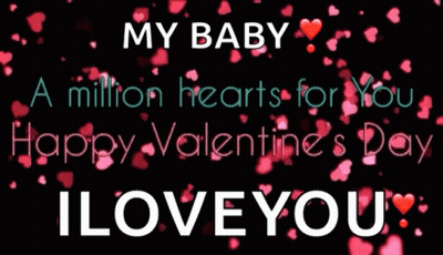 Valentine's Day Message My Baby A Million Hearts For You GIF