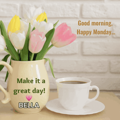 Vase Flowers Coffee Cup Saying Make It Great Day GIF