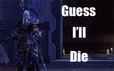Video Game Character Saying Guess I'll Die GIF