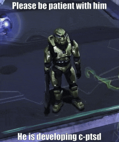 Video Game Character Saying Please Be Patient With Him He Is Developing C-PTSD GIF