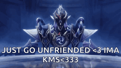 Video Game Character Says Just Go Unfriended <3 Ima Kms 333 GIF