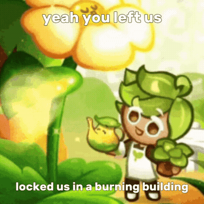 Video Game Cookie Saying Yeah You Left Us Locked Us in a Burning Building