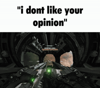 Video Game Saying I Dont Like Your Opinion
