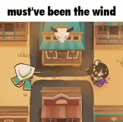 Video Game Saying Must've Been The Wind GIF