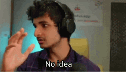 Vidit Gujrathi No Idea GIF