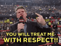 Vince Treat Me With Respect GIF