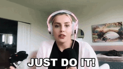 Vlogger Saying Just Do It  GIF