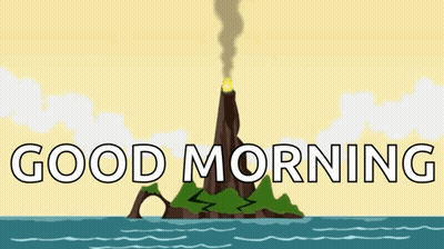 Volcano Illustration With Good Morning GIF