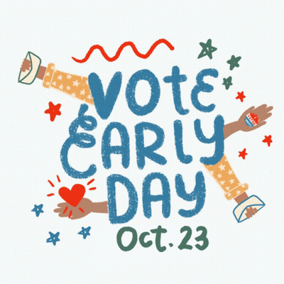 Vote Early Day Oct 23 Poster GIF