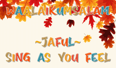 Waalaikum Salam Jaful Sing As You Feel Poster GIF