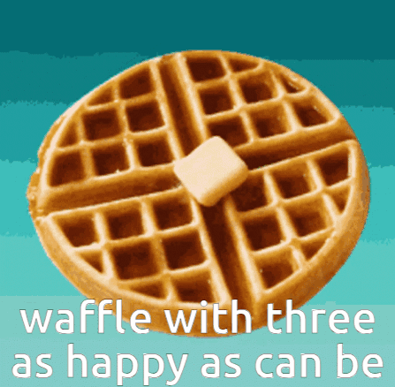 Waffle With Butter And Happy Words GIF