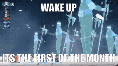 Wake Up Its The First Of The Month GIF