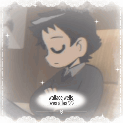 Wallace Wells Loves Atlas GIF