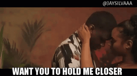 Want You To Hold Me Closer GIF