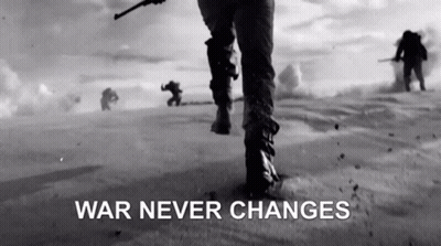 War Never Changes Text GIF