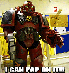 Warhammer I Can Fap On It GIF