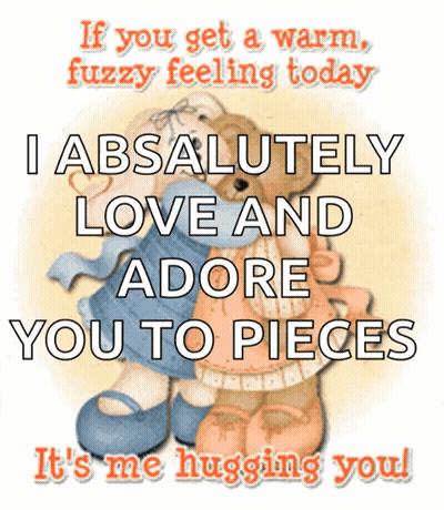 Warm Fuzzy Feeling Hugging You GIF