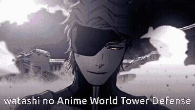 Watashi No Anime World Tower Defense Is The Name Of The Anime GIF