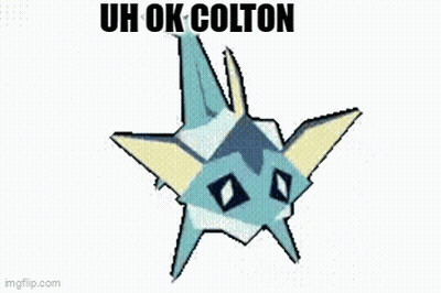 Water Pokemon Saying Uh Ok Colton GIF