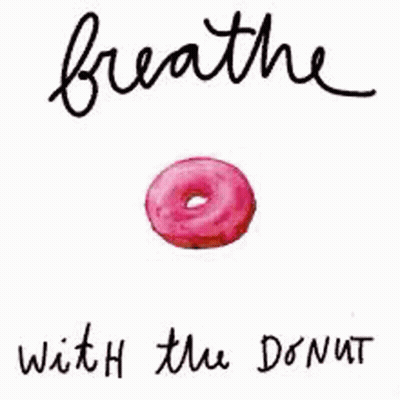 Watercolor Pink Donut Breathe With The Donut