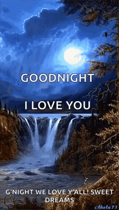 Waterfall Saying Goodnight I Love You GIF