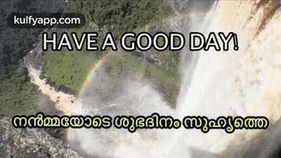 Waterfall With Have A Good Day Text GIF