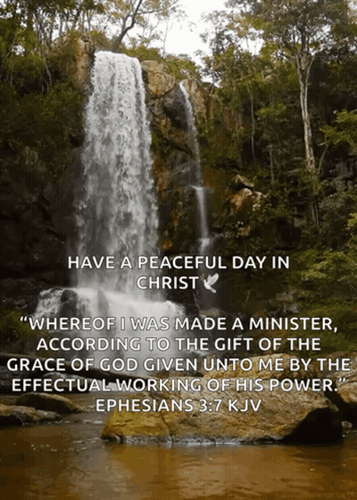Waterfall With Have A Peaceful Day In Christ GIF