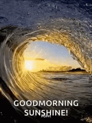 Wave In Ocean With Good Morning Sunshine GIF