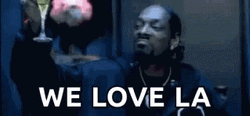 We And I Love LA GIF
