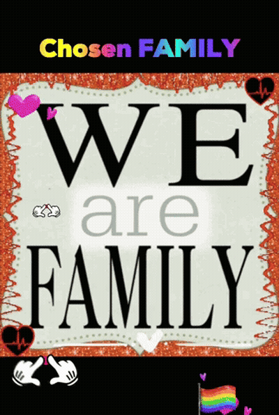 We Are Family Sign With Rainbow Flag GIF