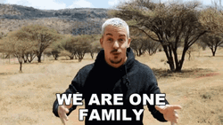 We Are One Family GIF