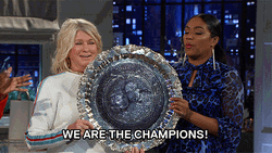 We Are The Champions Martha Stewart GIF