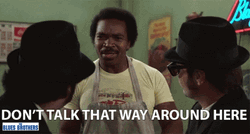 We Don't Do That Here Around Here GIF
