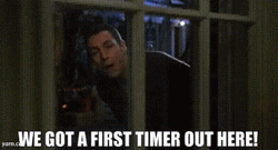 We Got A First Timer Out GIF